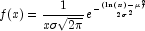 f(x) = \frac{1}{x \sigma \sqrt{2 \pi} }e^{- \frac{{ \left( \ln(x) - \mu \right)}^2}{2 { \sigma}^2}}
            