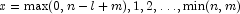 x = {\rm max}(0, n - l + m), 1, 2, \ldots, 
            {\rm min}(n, m)