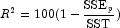 R^2=
            100(1-\frac{{\mbox{SSE}}_p}{\mbox{SST}})