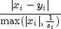 frac{| x_i - y_i |}{max(|x_i|, frac{1}{s_i})}