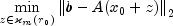 min_{z in kappa_m(r_0)}{Vert b-A(x_0 + z) Vert}_2