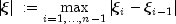 |xi| ;: = maxlimits_{i = 1,ldots,n-1} |xi_i -xi_{i-1}|