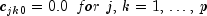 c_{jk0}  = 0.0,,,for,,j,,k = 1,, 
  ldots ,,p
