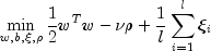 min_ {w, b, xi, rho} frac{1}{2}
 w^Tw-nurho+frac{1}{l}sum_{i=1}^{l} xi _i