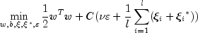min_ {w, b, xi, xi^*, varepsilon}
 frac{1}{2} w^Tw+C(nuvarepsilon + frac{1}{l}sum_{i=1}^{l} (xi _i +
 {xi _i}^*))