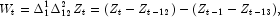 W_t = \Delta_1^1\Delta_{12}^2Z_t = (Z_t - Z_{t-12}) - (Z_{t-1} - Z_{t-13})\rm{,}