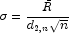 \sigma=\frac{\bar{R}}{d_{2,n}\sqrt{n}}