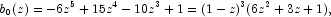 
            b_0(z)=-6z^5+15z^4-10z^3+1=(1-z)^3(6z^2+3z+1),
            