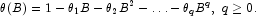  \theta(B)=1-{\theta_1}B-{\theta_2}{B^2}-\ldots-{\theta_q}{B^q}, ~ q \ge 0\rm{.}