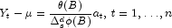 
            Y_t - \mu = \frac{\theta(B)}{\Delta_s^d \phi(B)} a_t,\, t = 1,\ldots,n
            