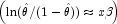 \left(\ln(\hat{\theta}/(1-\hat{\theta}))
            \approx x\beta\right)